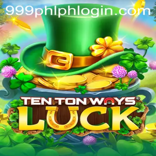 Exploring the Exciting World of TenTonWaysLuck and 999PHL.COM