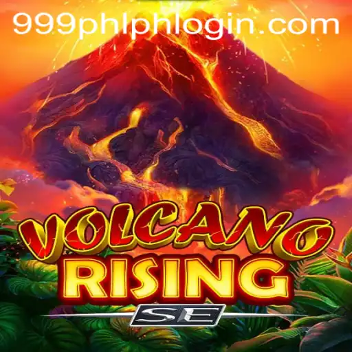 Explore the Exciting World of VolcanoRisingSE on 999PHL.COM