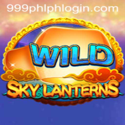 SkyLanterns: Illuminating the Gaming World with 999PHL.COM